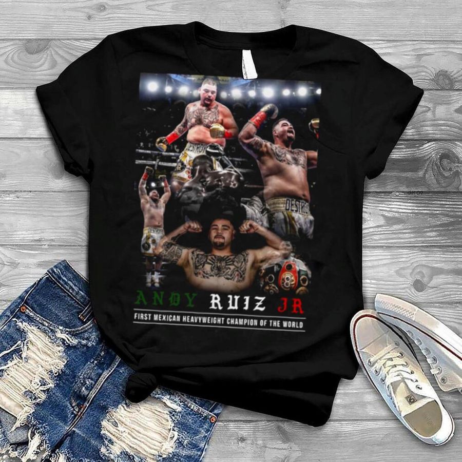 Wrestling Mexican Boxing Andy Ruiz Jr shirt