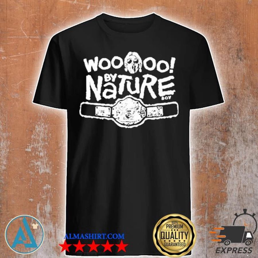 Wutang woooo by nature boy shirt