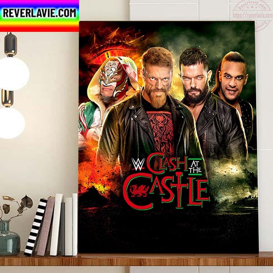WWE Clash At The Castle EdgeRatedR And Rey Mysterio vs Finn Balor And ArcherofInfamy Home Decor Poster Canvas