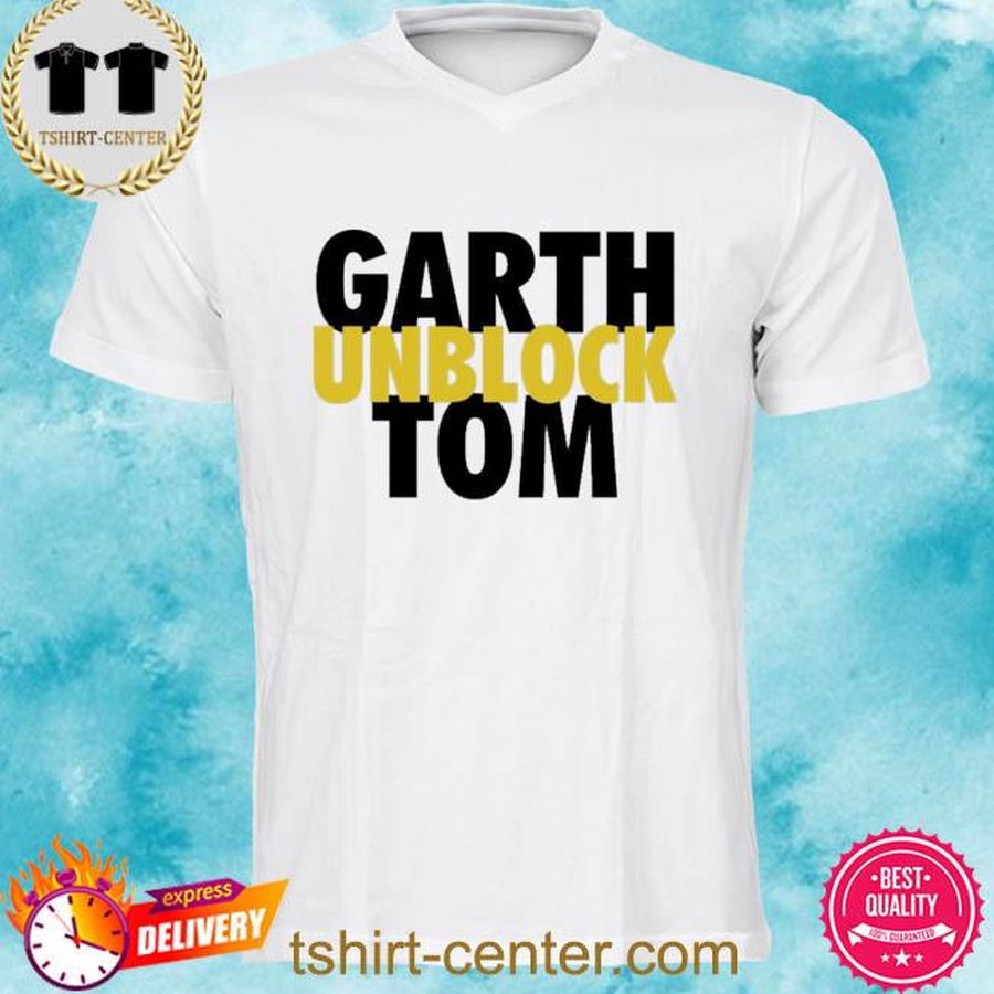Ymhstudios Merch Tom Segura The G Spot Garth Unblock Tom Shirt