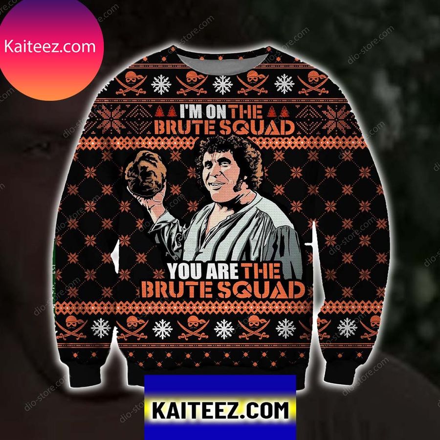 You Are The Brute Squad 3d All Over Printed Christmas Ugly  Sweater