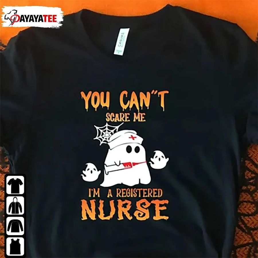 You Can'T Scare Me I'M A Registered Nurse Shirt Nurse Halloween Gift
