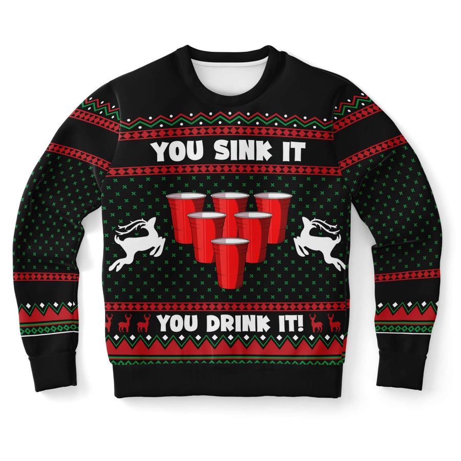You Sink It You Drink It Ugly Christmas Sweater - 719