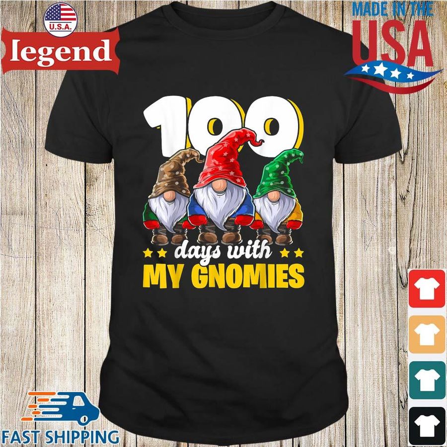 100 days with my Gnomies shirt