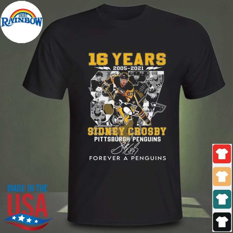 16 Years Sidney Crosby Pittsburgh Penguins Forever A Penguins Shirt