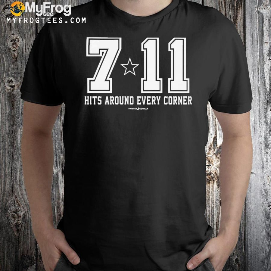 7-11 Hits Around Every Corner Shirt