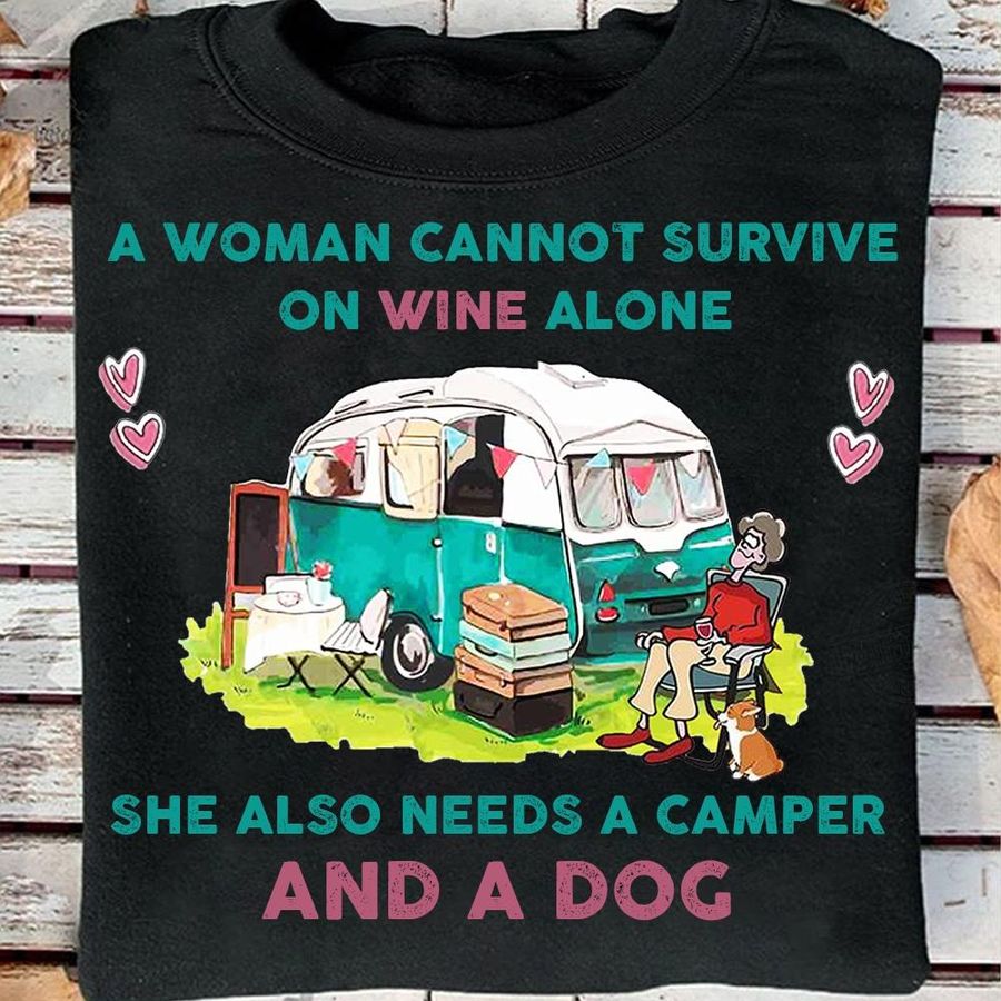 A Woman Cannot Survive Shirt