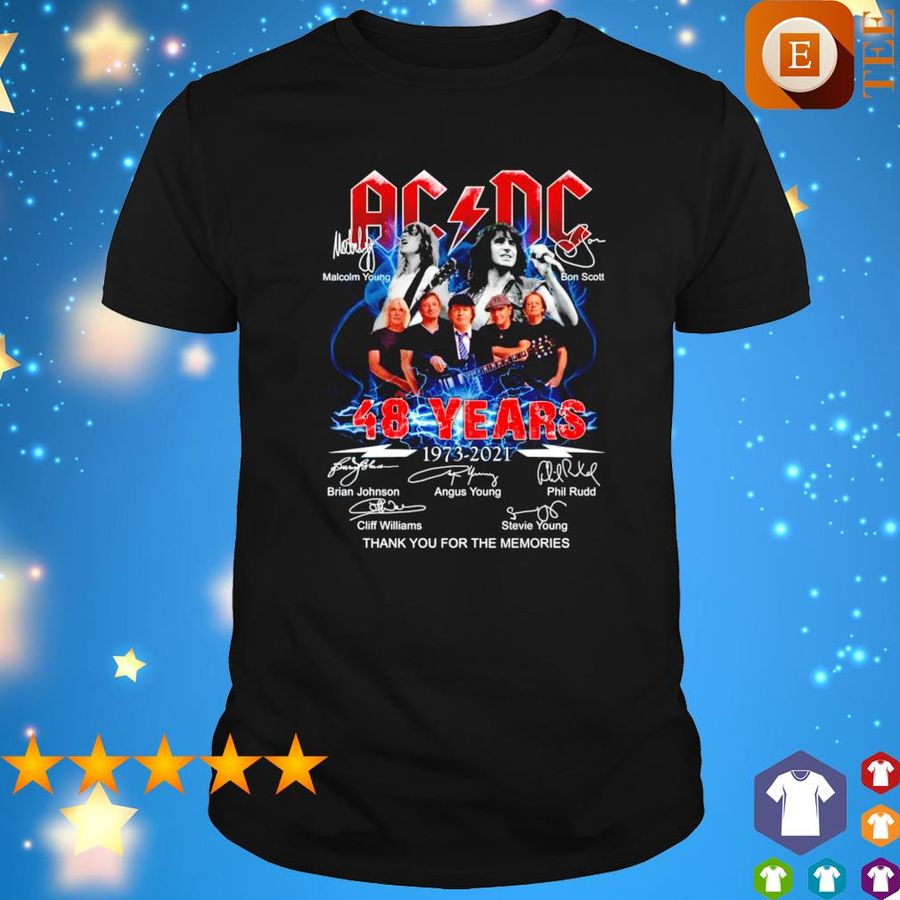 AC DC Band 48 Years 1973 2021 Thank You For The Memories Signatures Shirt