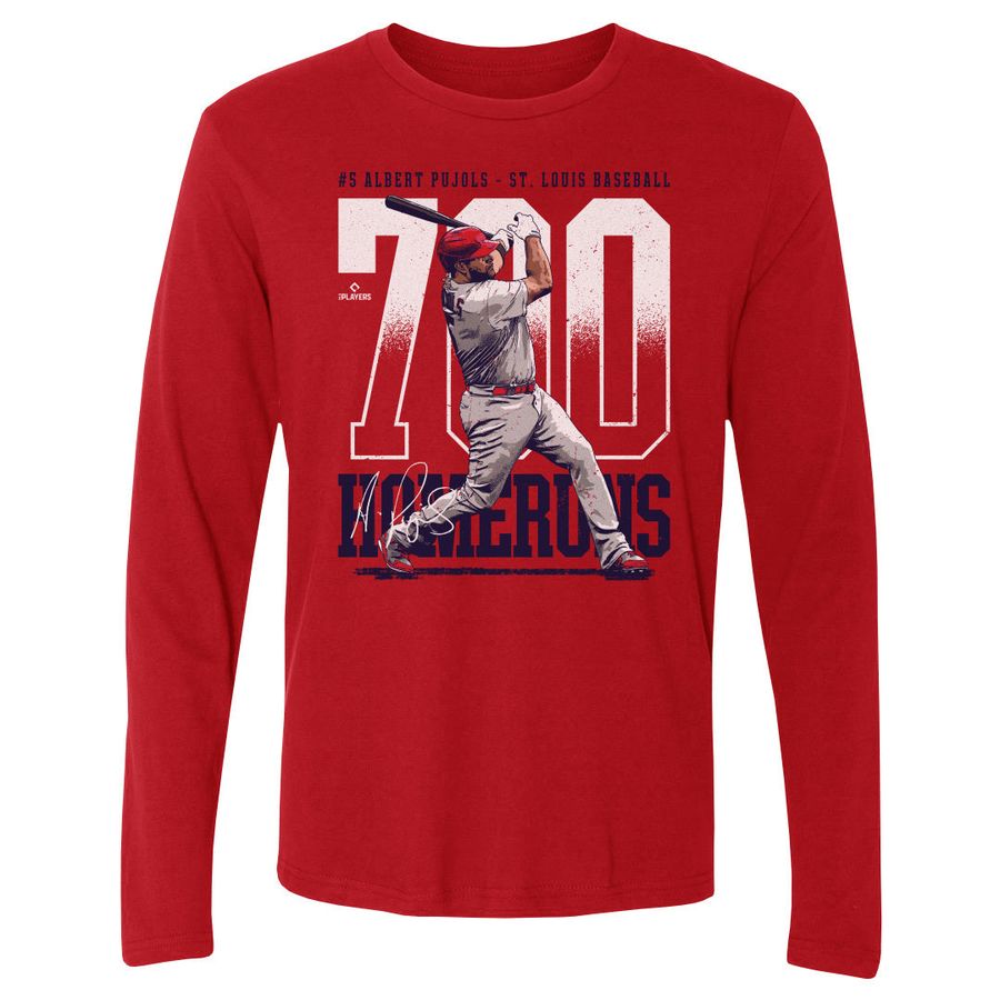 Albert Pujols St. Louis 700 Home Runs Bold WHT - St. Louis Cardinals _0t-shirt sweatshirt hoodie Long Sleeve shirt