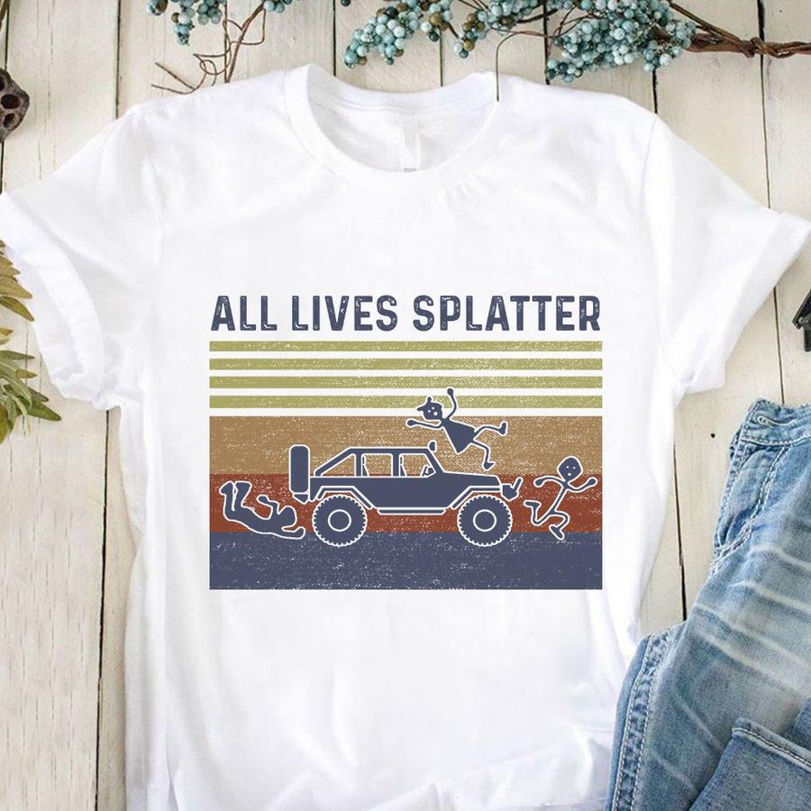 All Lives Splatter Shirt