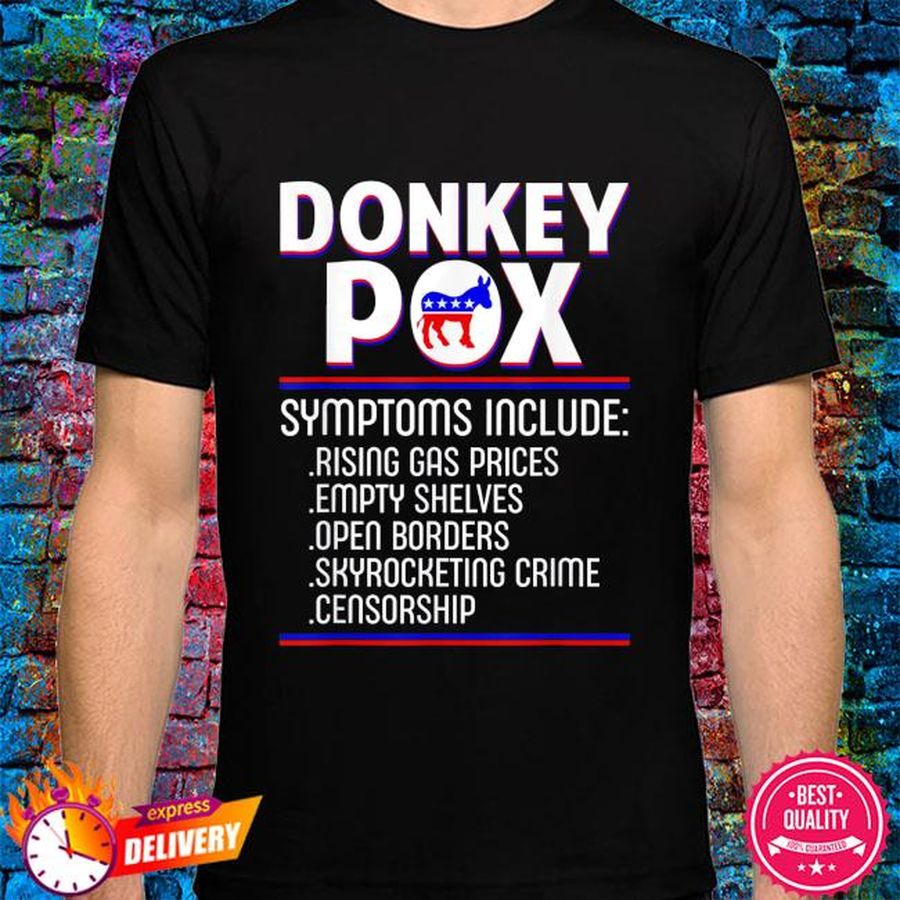 American anti biden donkey pox symptoms include shirt