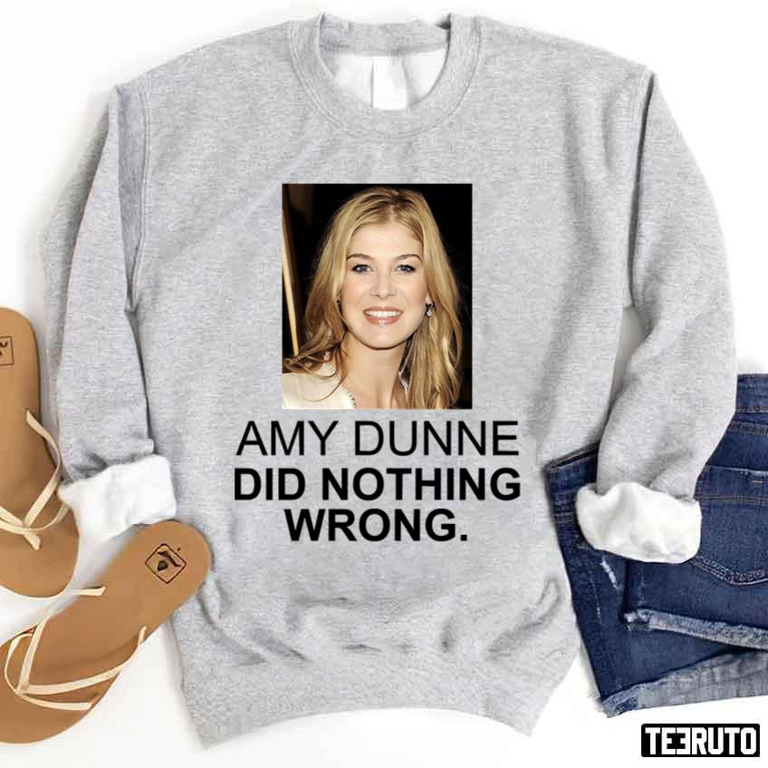 Amy Dunne Did Nothing Wrong Unisex Sweatshirt