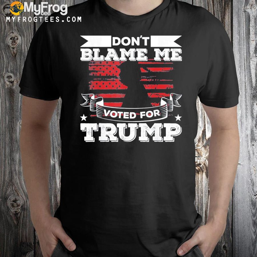 AntI Biden republican don't blame me voted for Trump 2024 shirt