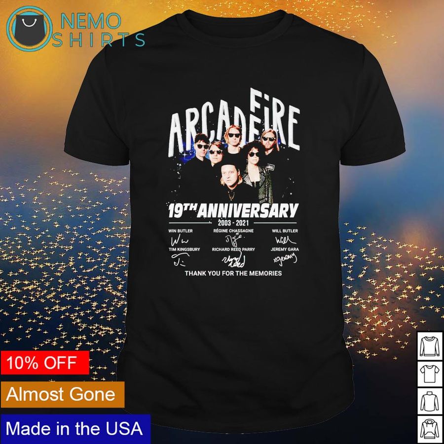Arcade Fire 19th Anniversary thank you for the memories shirt