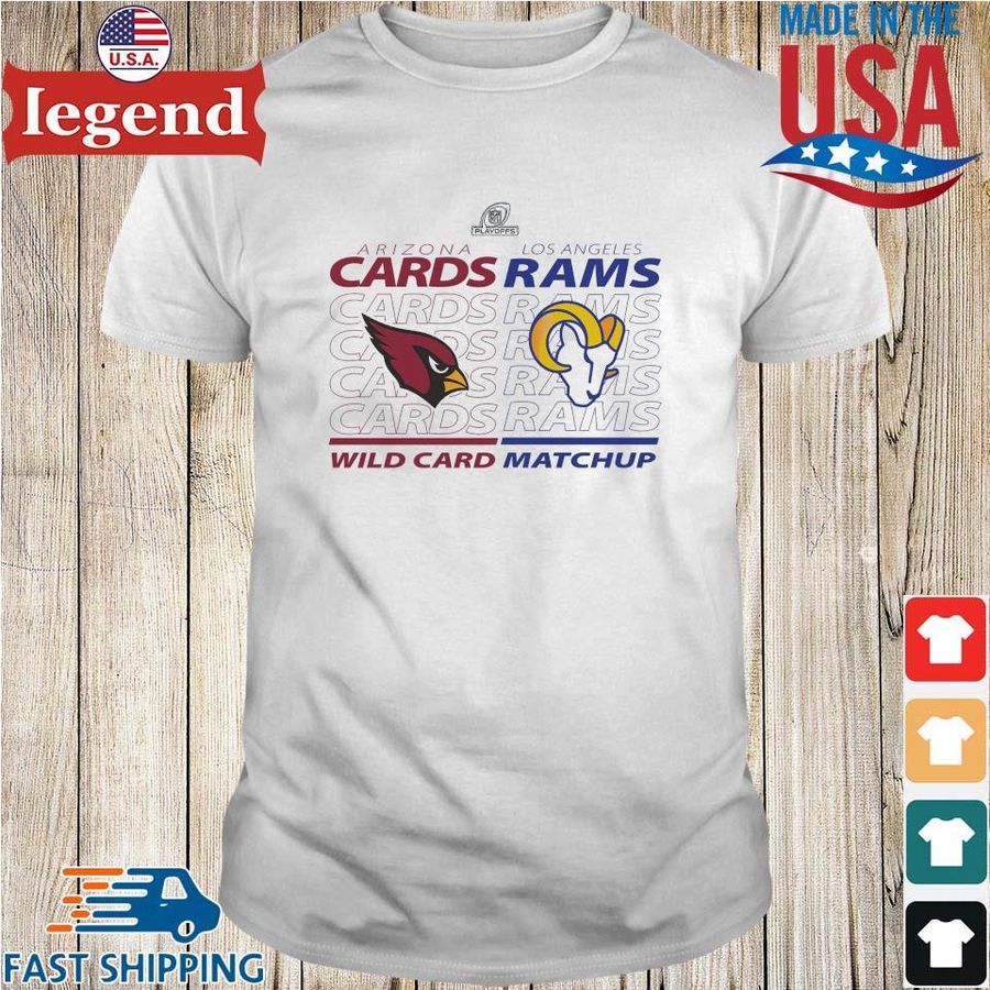 Arizona Cardinals Vs Los Angeles Rams 2022 NFL Wild Card Matchup Shirt