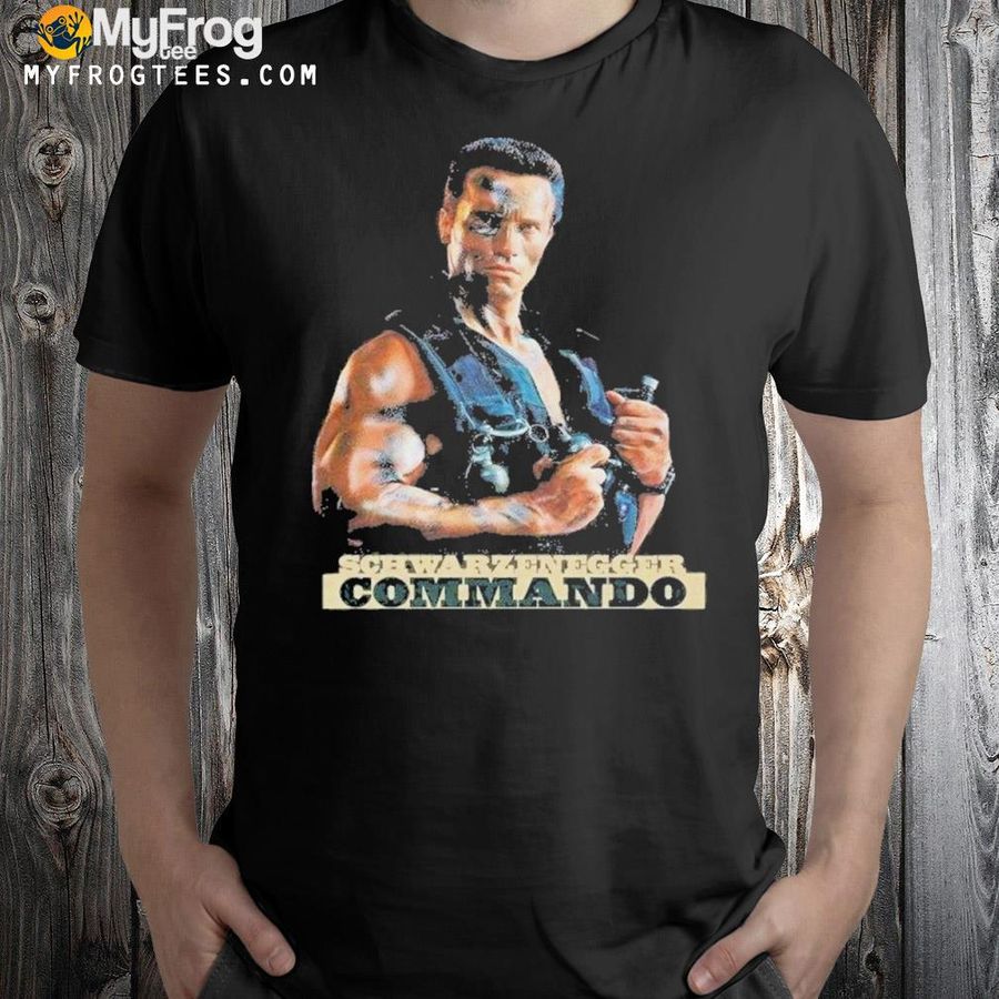 Arnold schwarzenegger commando trending shirt