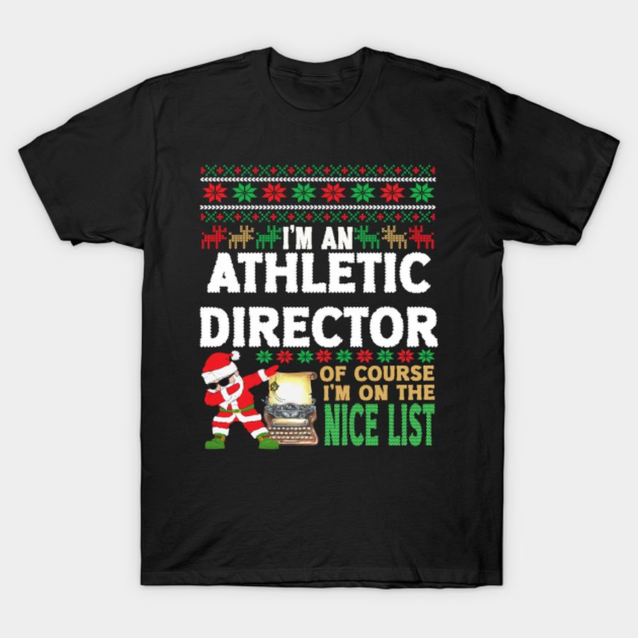Athletic Director Shirt - Ugly Christmas Athletic Director Gift T-shirt, Hoodie, SweatShirt, Long Sleeve