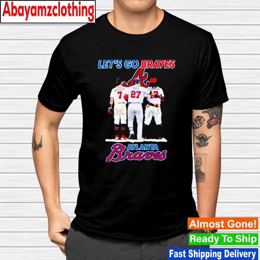Atlanta Braves Let's go Braves signature shirt