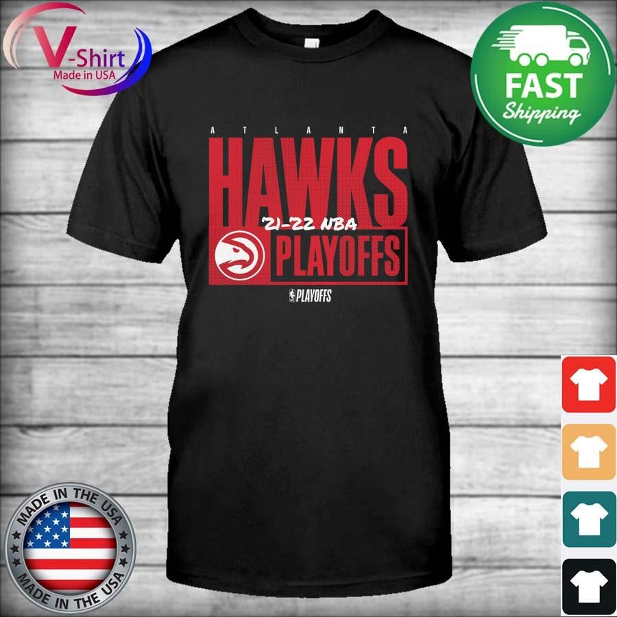 Atlanta Hawks 2021-2022 NBA Playoffs Dunk T-Shirt