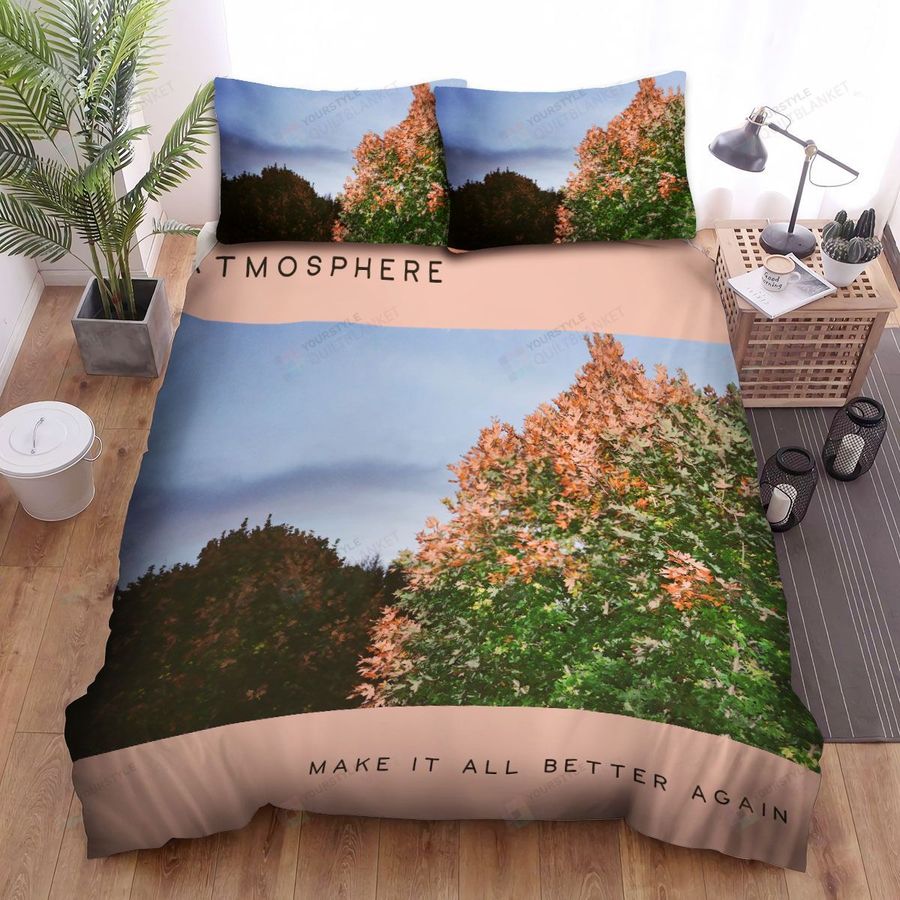 Atmosphere Make It All Better Again Album Cover Bed Sheets Spread Comforter Duvet Cover Bedding Sets