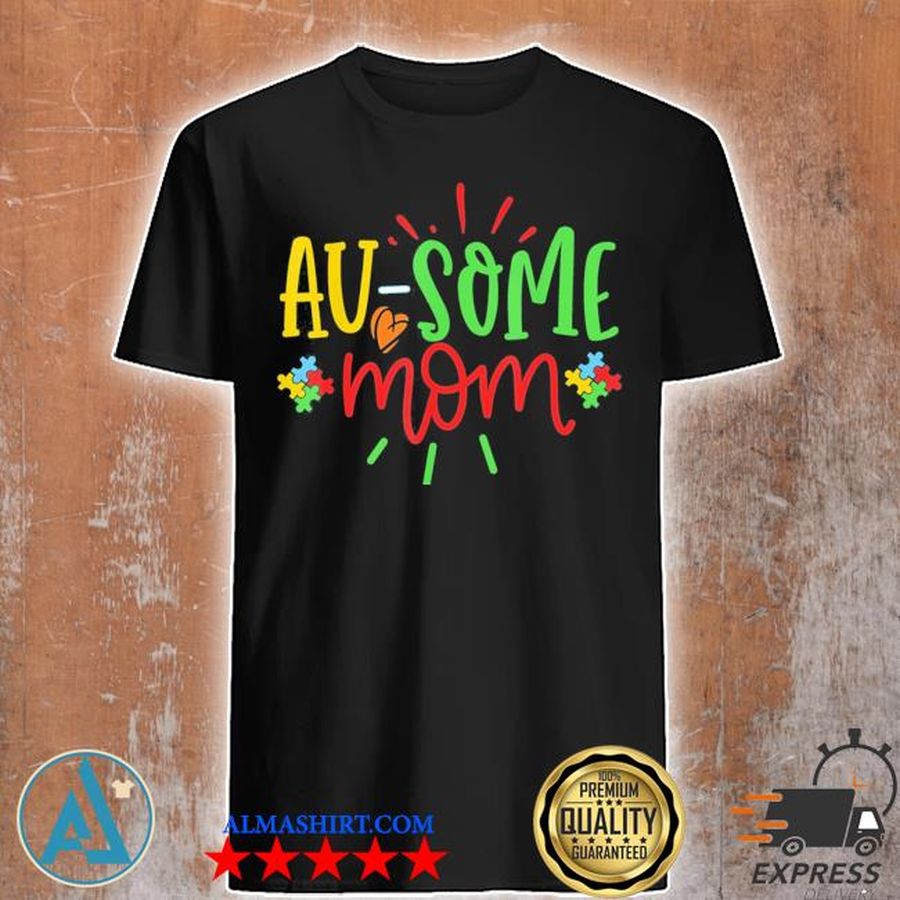 Ausome mom graphic for mother of autistic child autism classic shirt