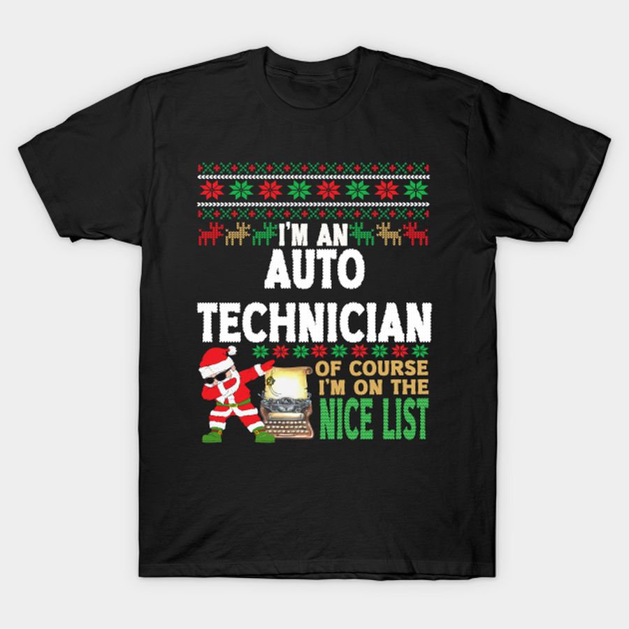 Auto Technician Shirt - Ugly Christmas Auto Technician Gift T-shirt, Hoodie, SweatShirt, Long Sleeve