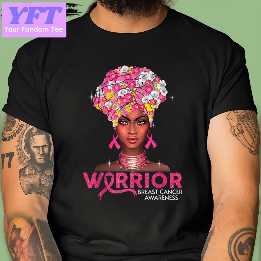Awareness Warrior Fighter Pink Ribbon Women Breast Cancer New Design T Shirt