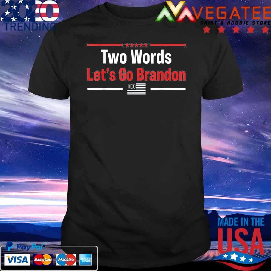 Awesome Awesome Two Words Let’S Go Brandon US Flag Political T Shirt