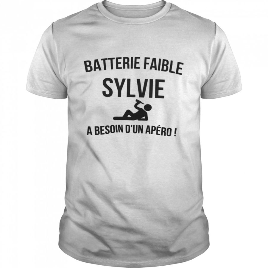 Batterie Faible Sylvie A Besoin D’Un Apero Shirt