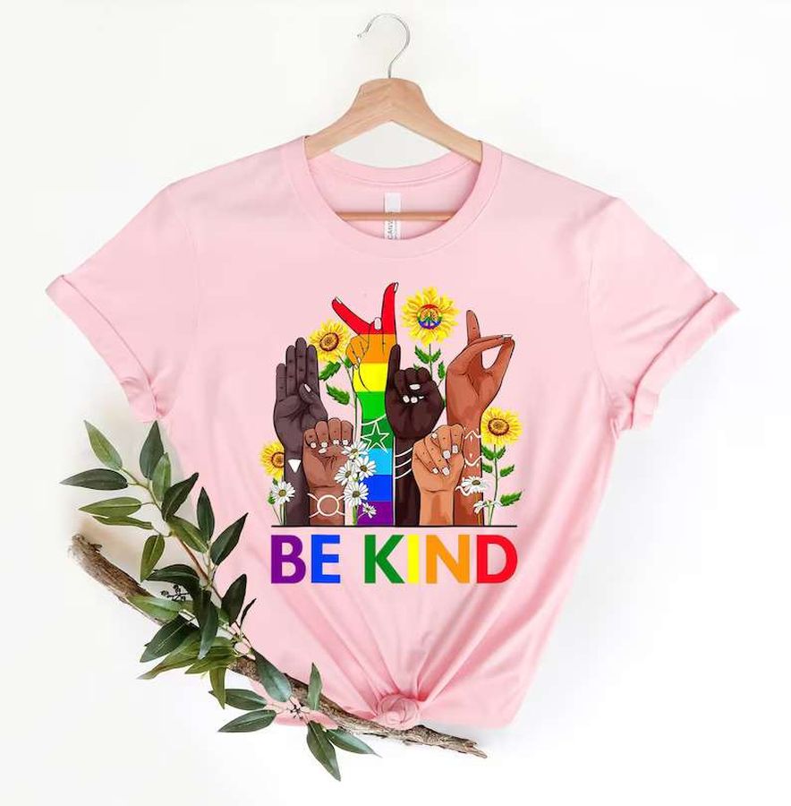 Be Kind Sign Language LGBT Rainbow T-Shirt