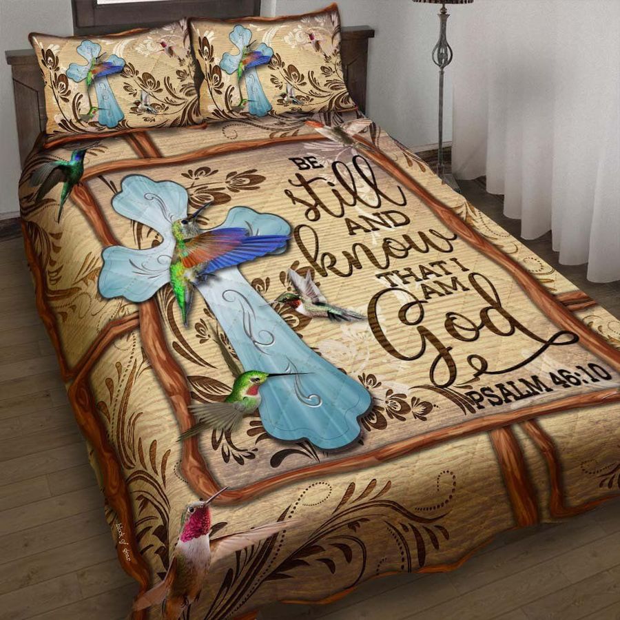Be Still And Know That I Am God Quilt Bedding Set