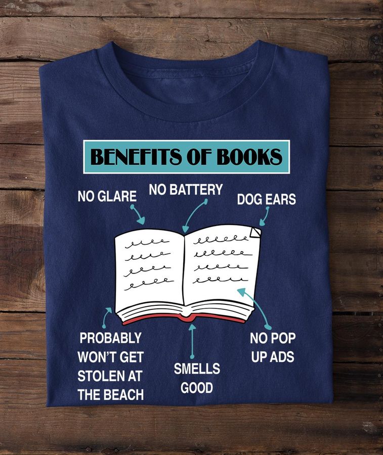 Benefits Of Books Shirt