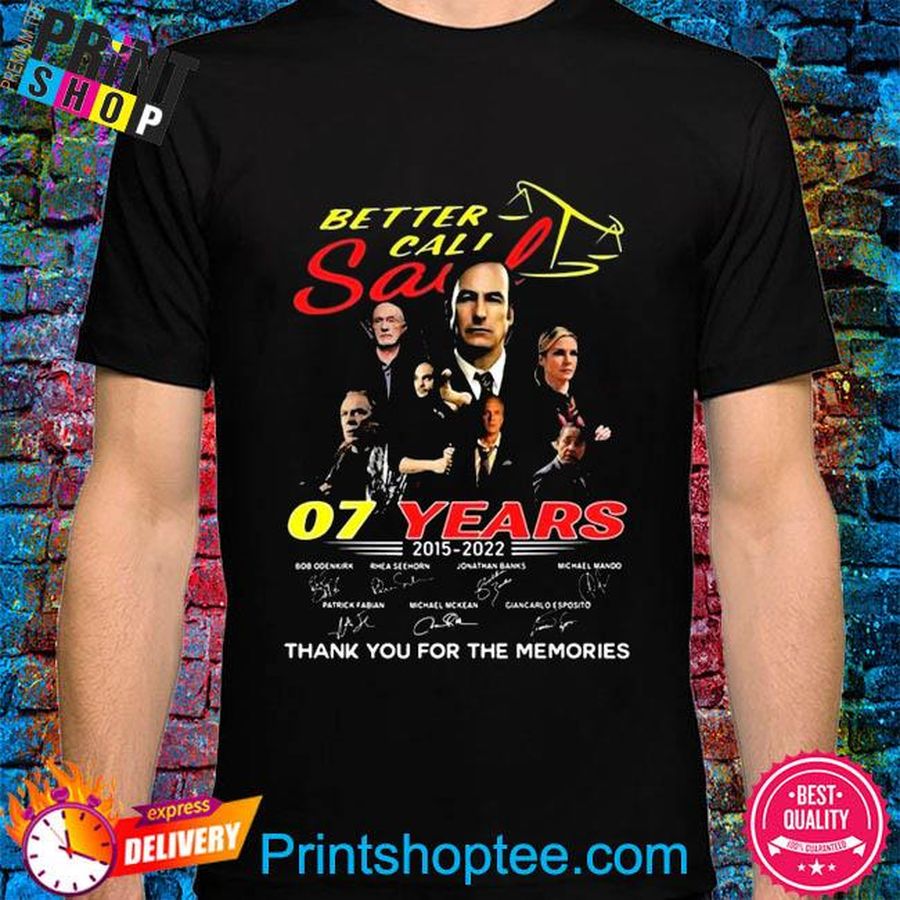 Better call saul 07 years 2015 2022 signatures thank you better call saul finale tv series shirt