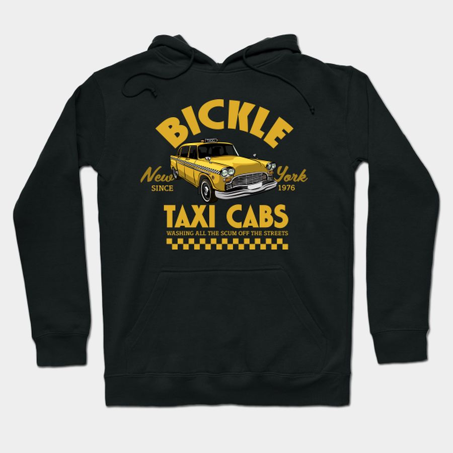 Bickle Taxi Cabs - New York T-shirt, Hoodie, SweatShirt, Long Sleeve