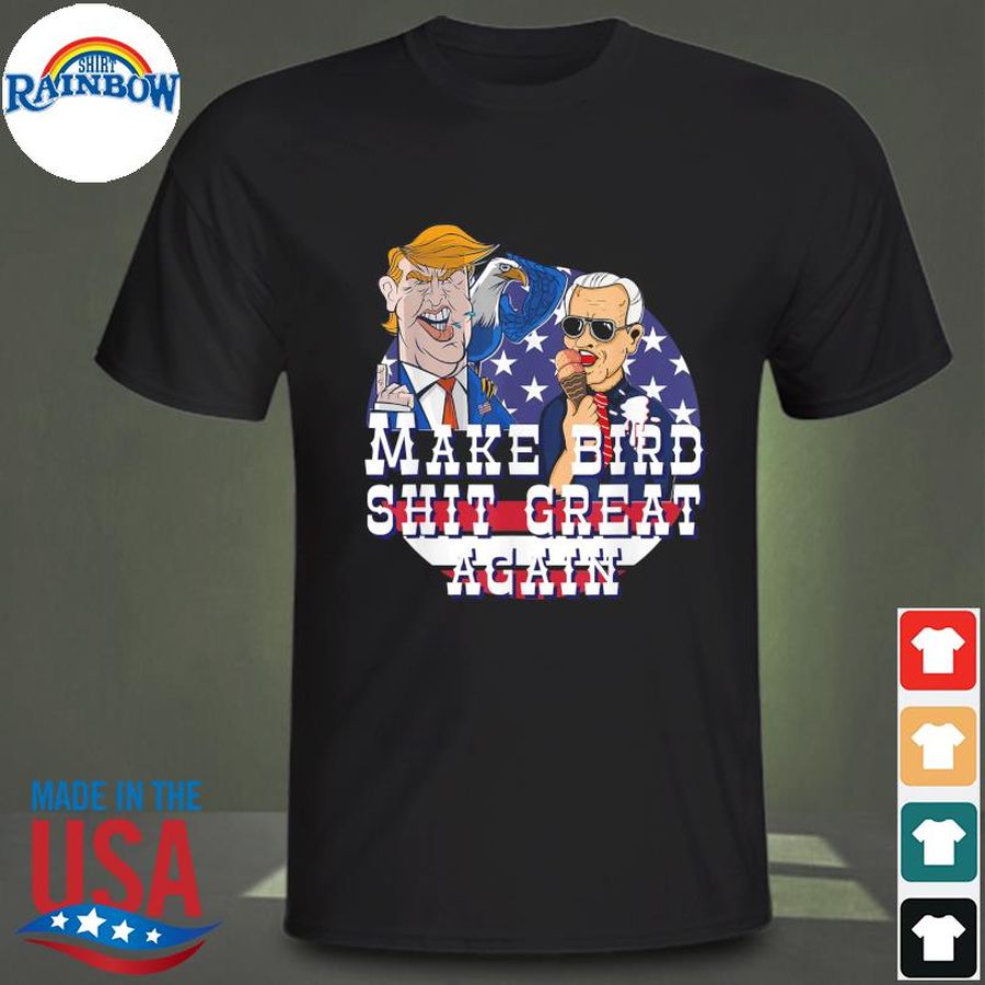 Biden bird poop Trump eagle bird shit biden republican shirt