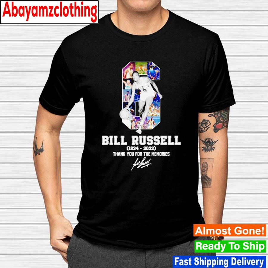 Bill Russell 1934-2022 thank you for the memories signature shirt