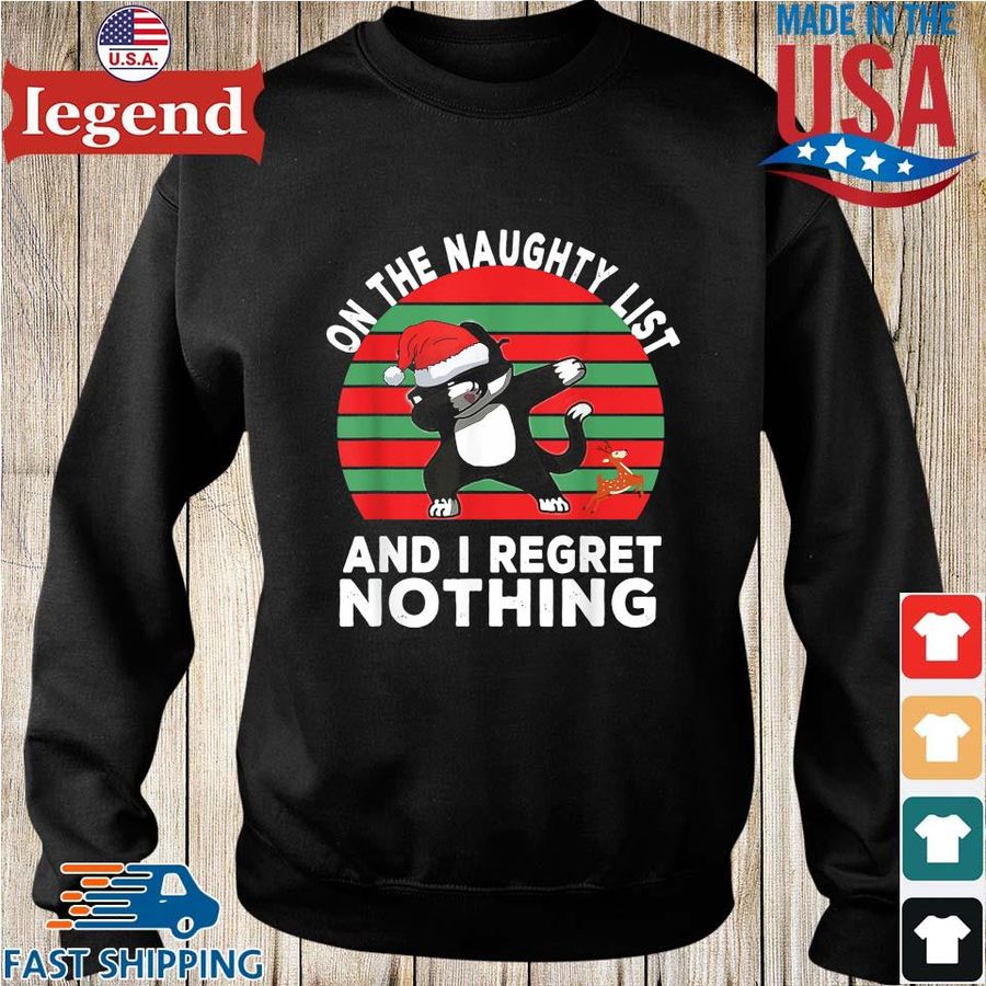 Black Cat Santa Dabbing Christmas On The Naughty List And I Regret Nothing Vintage Sweater