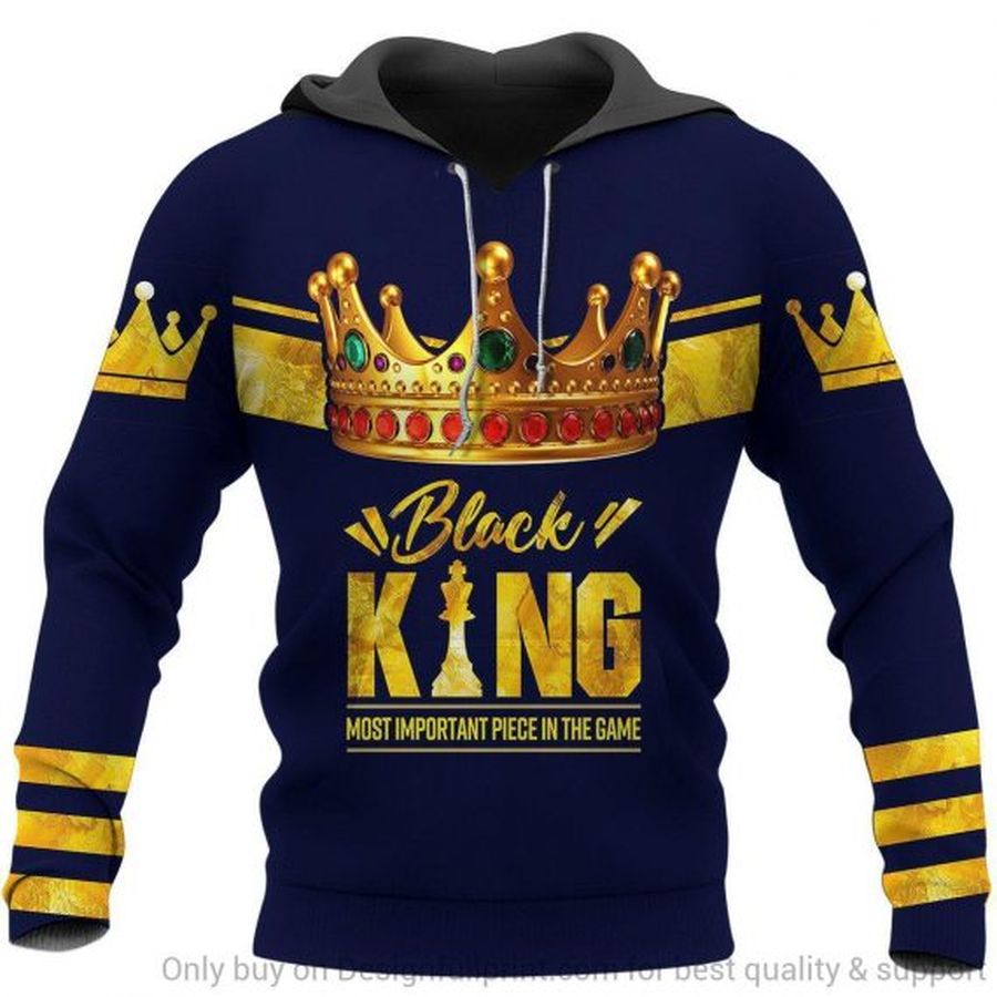 Blue Black King Most Important Piece In The Game Personalized Unisex Hoodie Black And Proud Hoodie