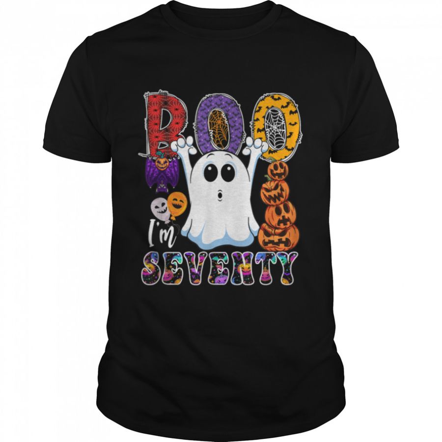 Boo I'm Seventy Cute Boo Ghost Halloween 70Th Birthday Lover T Shirt B0BJ799GBW