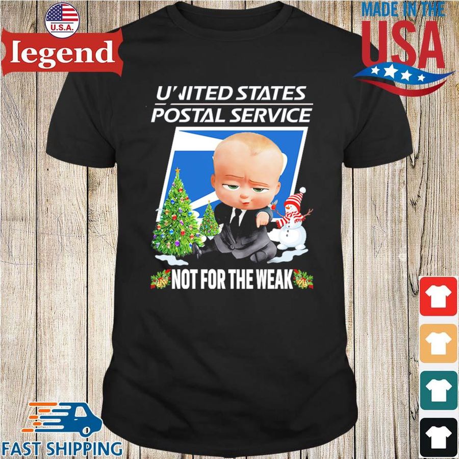Boss Baby United States Postal Service Not For The Weak Christmas Shirt
