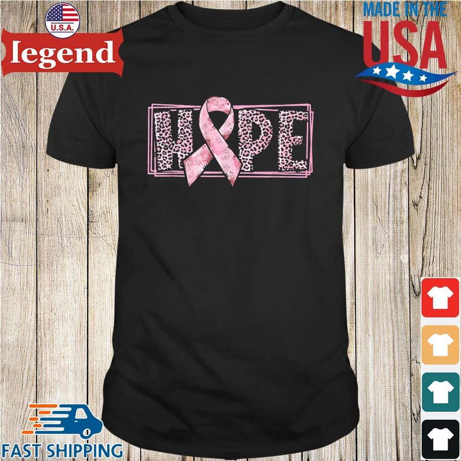 Breast Cancer Awareness Hope Shirt