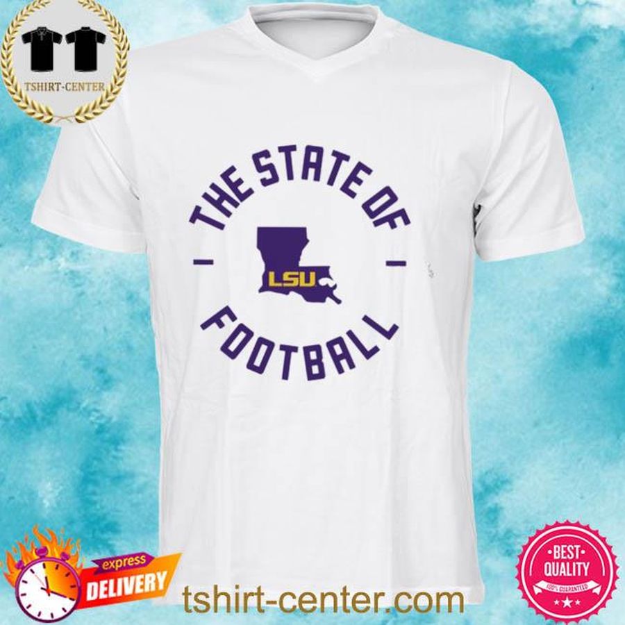 Brian Polian The State Of Lsu Football 2022 Shirt