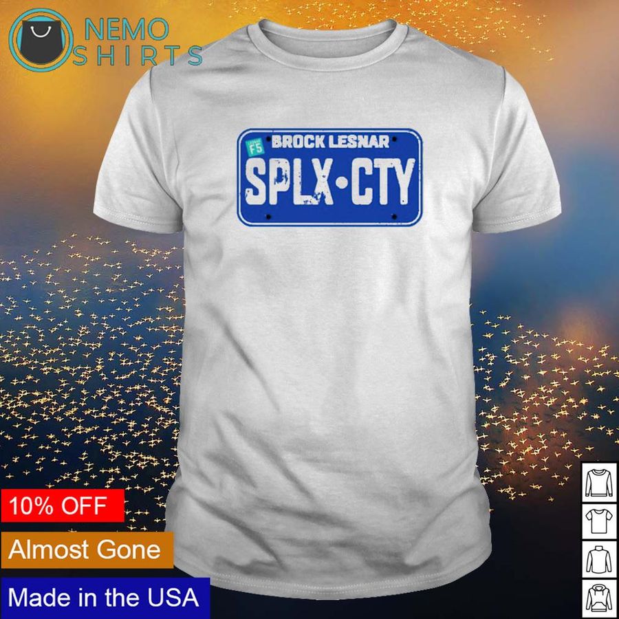 Brock Lesnar suplex city shirt