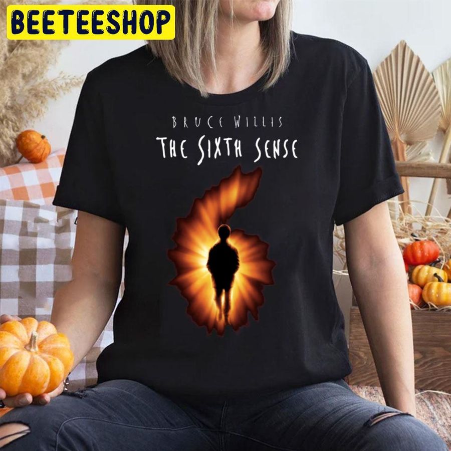 Bruce Willis The Sixth Sense Halloween Movie Trending Unisex T-Shirt