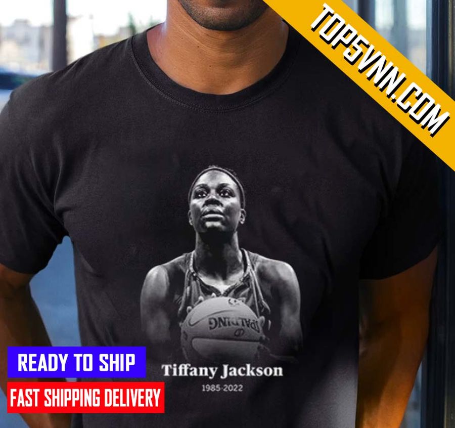 BUY NOW RIP Tiffany Jackson Former Texas Basketball Star WNBA Essential Vintage Shirt