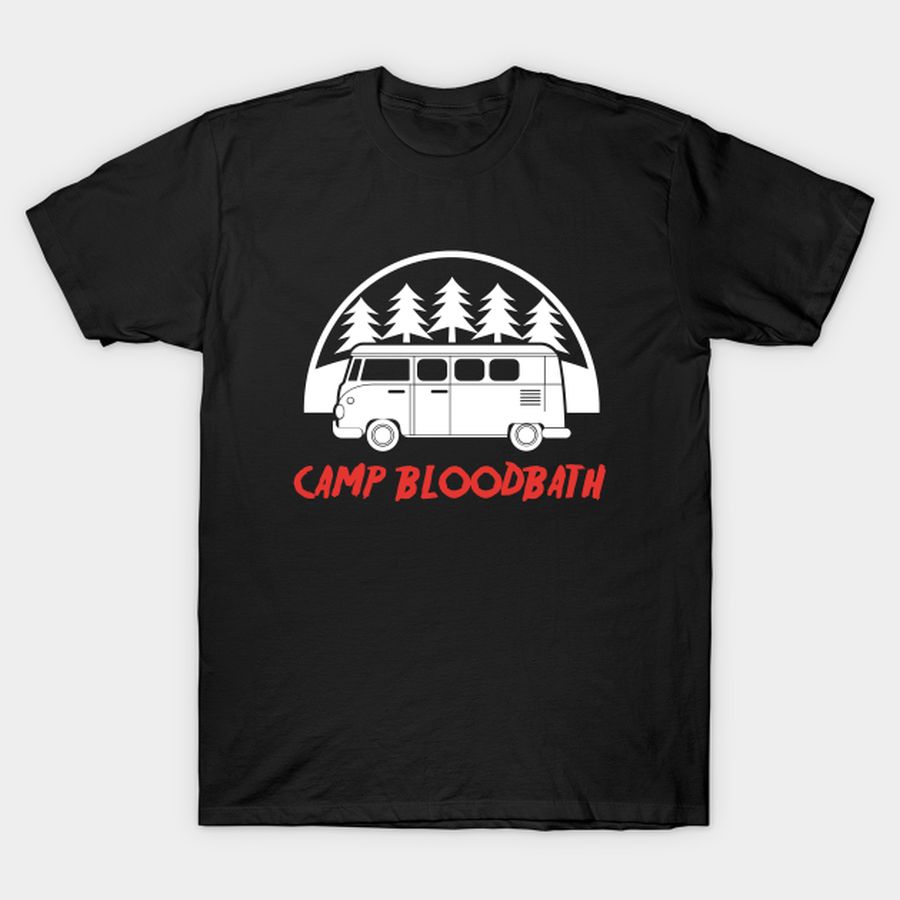 Camp Bloodbath T-shirt, Hoodie, SweatShirt, Long Sleeve