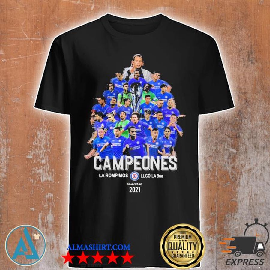 Campeones LA rompimos lI go 9na 2021 shirt