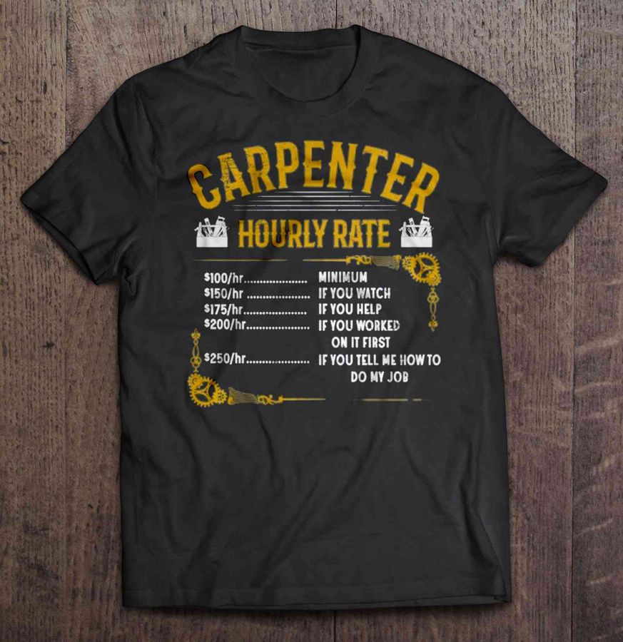 Carpenter Hourly Rate Front2 TShirt