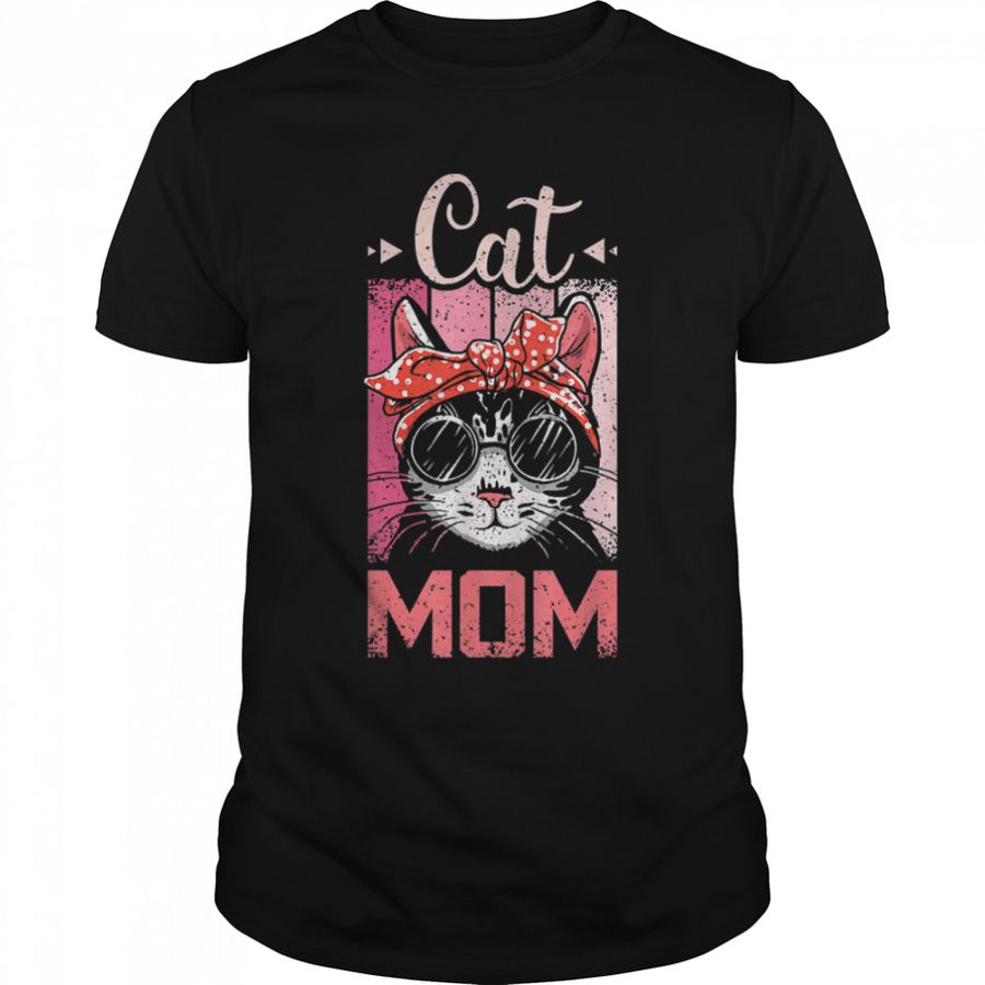 Cat Mom And Mom Cat With Cat Mother And Best Cat Mom Ever T-Shirt B09w91t31f, Tshirt, Hoodie, Sweatshirt, Long Sleeve, Youth, Personalized shirt
