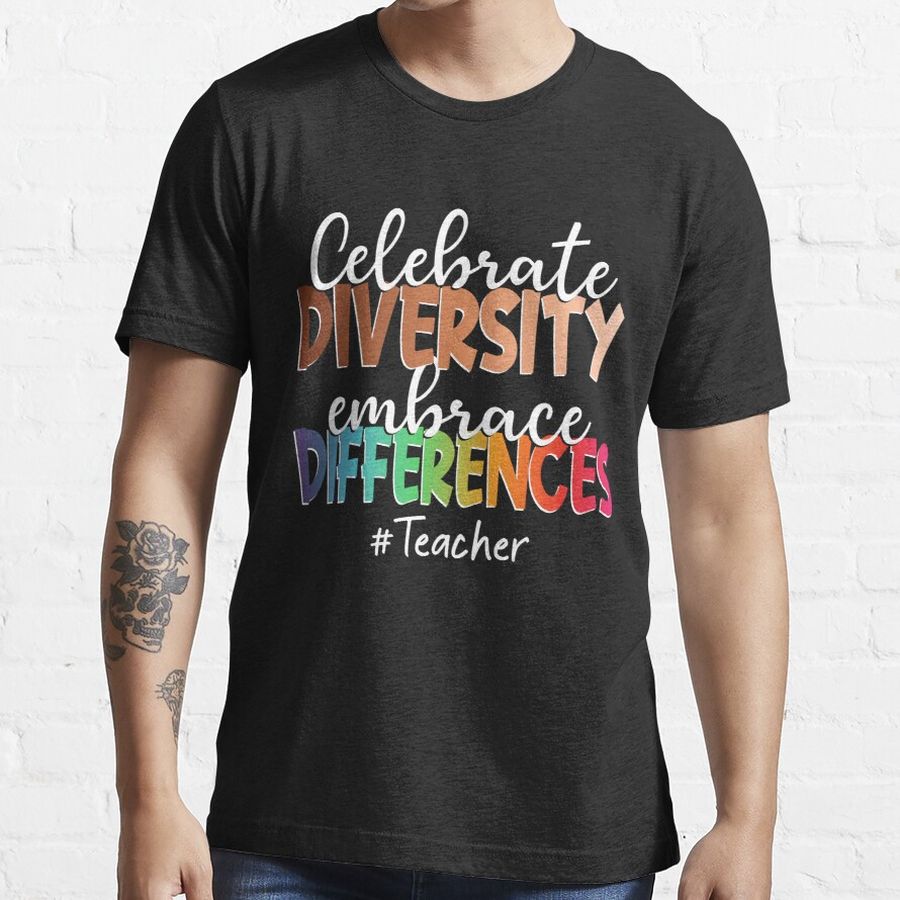 Celebrate diversity Embrace differences funny cute colorful autism unique proud Essential T-Shirt
